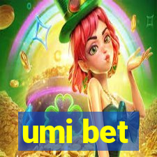 umi bet